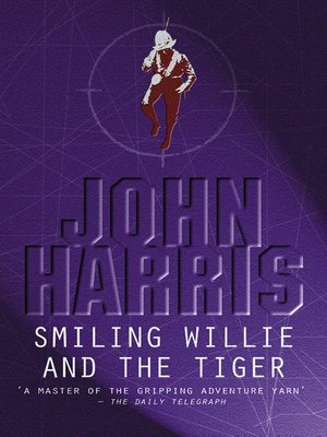 cover image of Smiling Willie and the Tiger